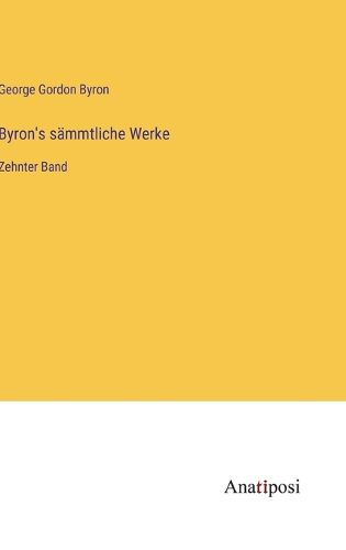 Cover image for Byron's saemmtliche Werke