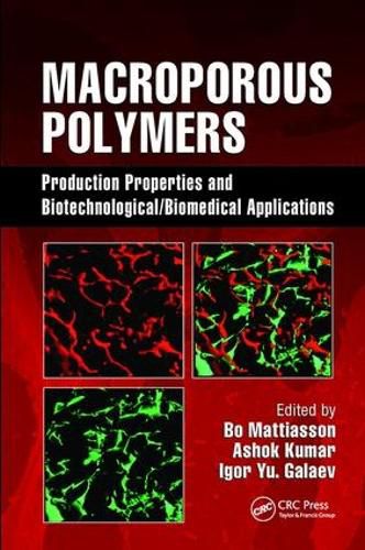 Cover image for Macroporous Polymers: Production Properties and Biotechnological/Biomedical Applications