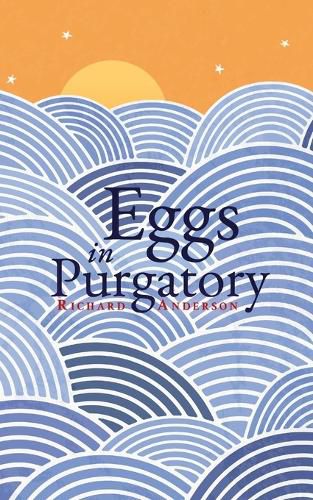 Cover image for Eggs in Purgatory