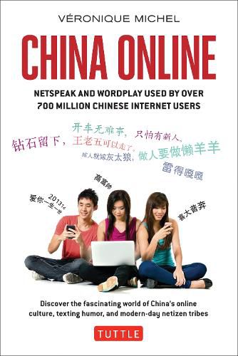 China Online: Netspeak and Wordplay Used by over 700 Million Chinese Internet Users