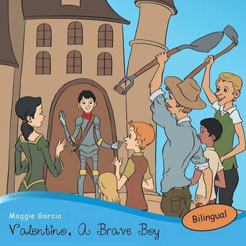 Cover image for Valentino, a Brave Boy/Valentino, Un Joven Valiente