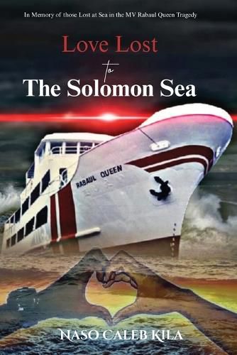 Cover image for Love Lost to The Solomon Sea