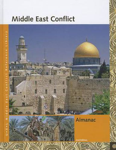 Middle East Conflict Reference Library: Almanac