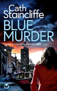 Cover image for BLUE MURDER a gripping crime thriller filled with twists