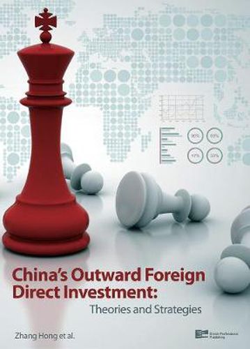 Cover image for China's Outward Foreign Direct Investment: Theories and Strategies