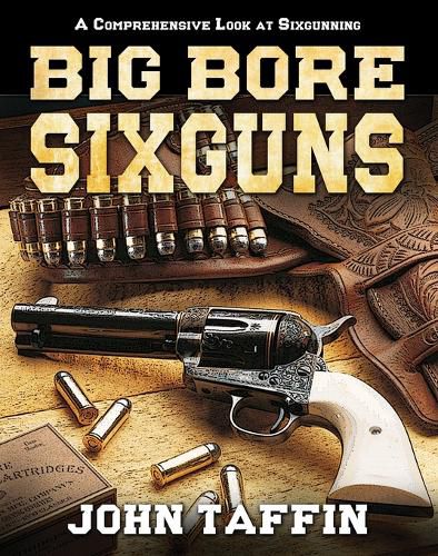 Cover image for Big Bore Sixguns
