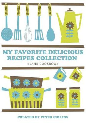 My Favorite Delicious Recipes Collection