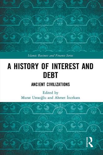 Cover image for A History of Interest and Debt: Ancient Civilizations