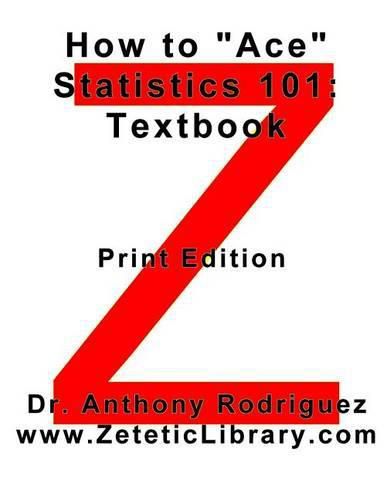 Cover image for How to  Ace  Statistics 101: Textbook