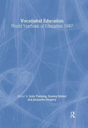 Cover image for World Yearbook of Education 1987: Vocational Education