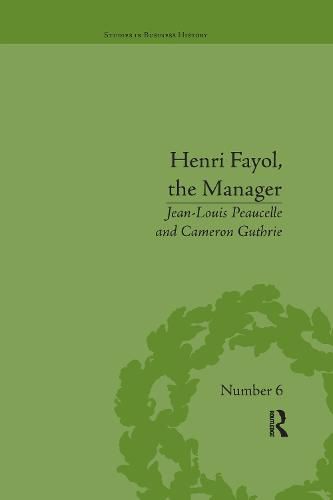 Cover image for Henri Fayol, the Manager