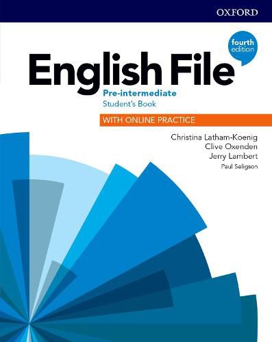 English File: Pre-Intermediate: Student's Book with Online Practice