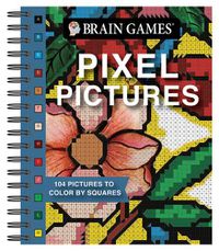 Cover image for Brain Games - Pixel Pictures: 104 Pictures to Color by Squares