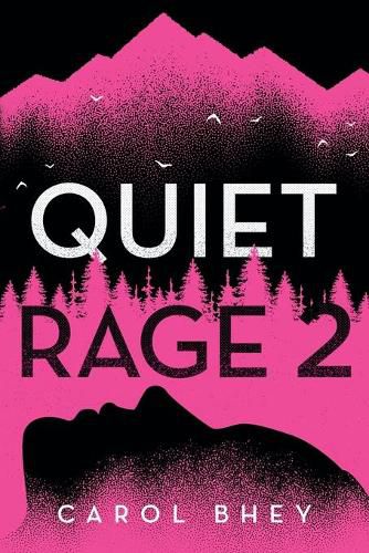 Cover image for Quiet Rage 2