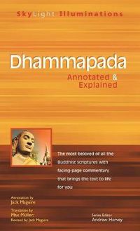 Cover image for Dhammapada: Annotated & Explained