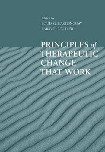 Cover image for Principles of Therapeutic Change That Work