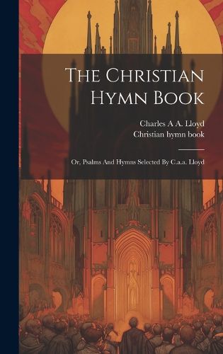 Cover image for The Christian Hymn Book