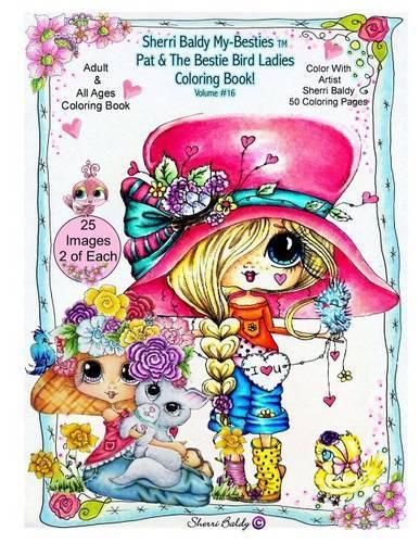 Cover image for Sherri Baldy My-Besties Pat and The Bird Ladies Coloring Book