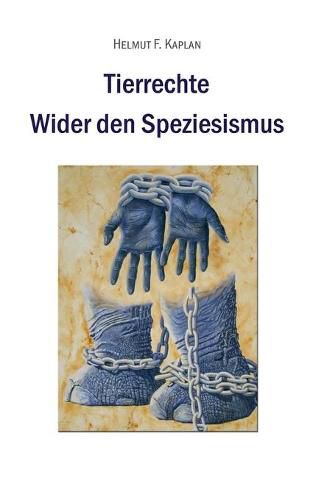 Cover image for Tierrechte: Wider den Speziesismus