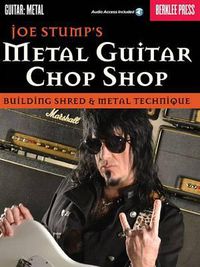 Cover image for Metal Guitar Chop Shop: Building Shred & Metal Technique