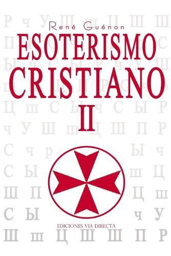 Esoterismo Cristiano II