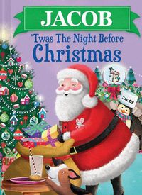 Cover image for Jacob 'Twas the Night Before Christmas