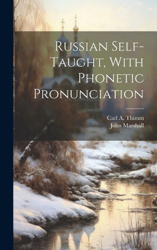 Cover image for Russian Self-taught, With Phonetic Pronunciation
