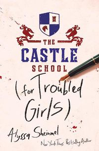 Cover image for The Castle School (for Troubled Girls)