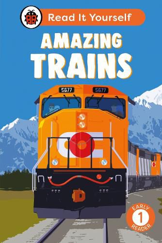 Cover image for Amazing Trains: Read It Yourself - Level 1 Early Reader