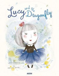 Cover image for Lucy and the Dragonfly