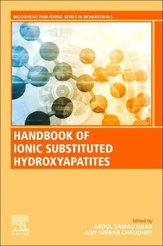 Cover image for Handbook of Ionic Substituted Hydroxyapatites