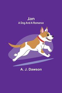 Cover image for Jan: A Dog and a Romance