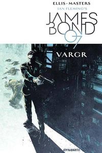 Cover image for James Bond Volume 1: VARGR