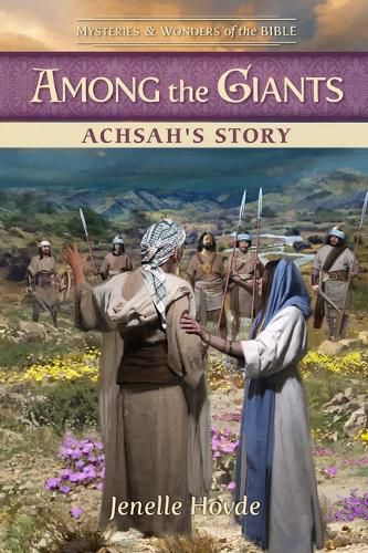 Cover image for Among the Giants: Achsah's Story