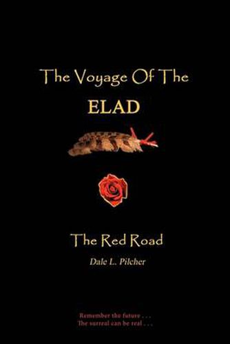 Cover image for The Voyage of the ELAD: The Red Road