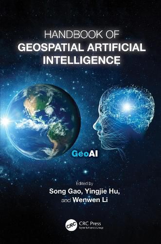 Cover image for Handbook of Geospatial Artificial Intelligence