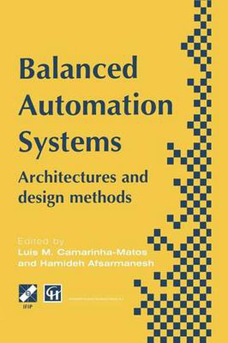 Cover image for Balanced Automation Systems: Architectures and design methods