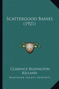 Cover image for Scattergood Baines (1921) Scattergood Baines (1921)