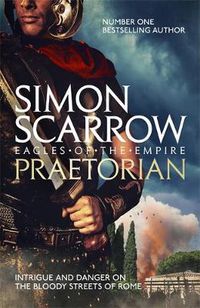 Cover image for Praetorian (Eagles of the Empire 11)