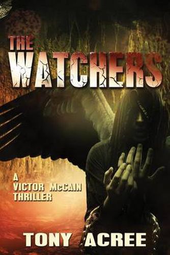 Cover image for The Watchers: A Victor McCain Thriller Book 2