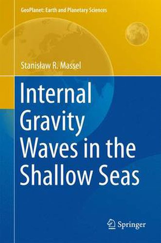 Cover image for Internal Gravity Waves in the Shallow Seas