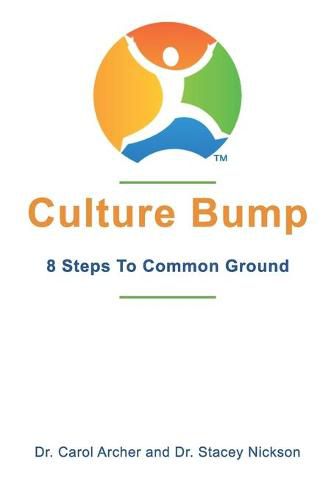 Cover image for Culture Bump: 8 Steps to Common Ground