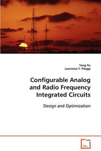 Cover image for Configurable Analog and Radio Frequency Integrated Circuits