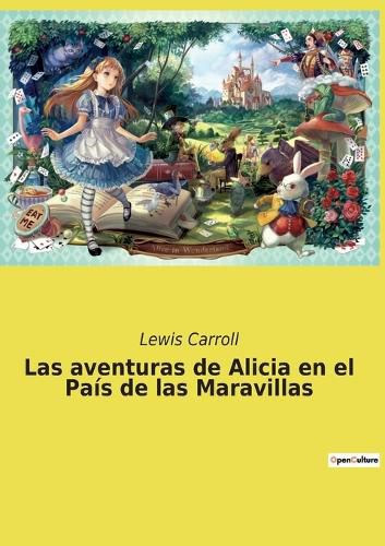Cover image for Las aventuras de Alicia en el Pais de las Maravillas