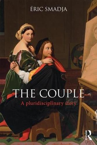 Cover image for The Couple: A pluridisciplinary story