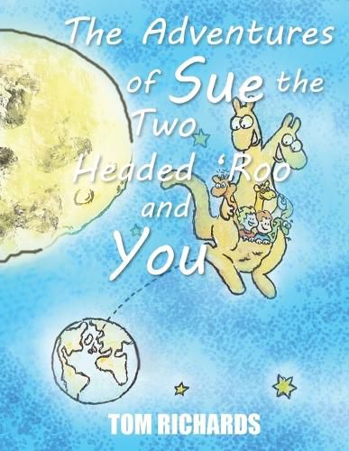 Cover image for Adventures of Sue the Two Headed Roo