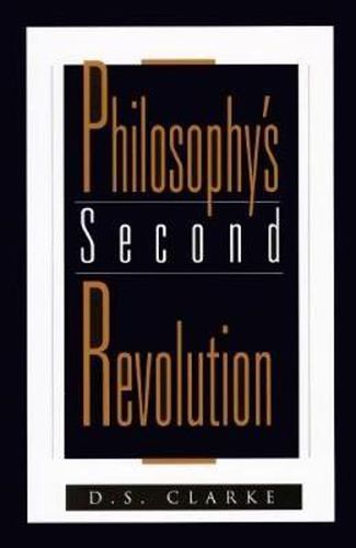 Cover image for Philosophy's Second Revolution: Early and Recent Analytic Philosophy