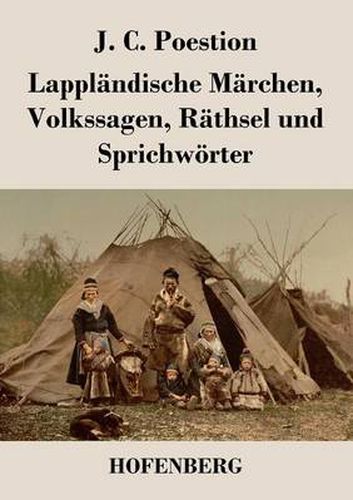 Cover image for Lapplandische Marchen, Volkssagen, Rathsel und Sprichwoerter