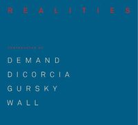 Cover image for Made Realities: Photographs by Thomas Demand, Philip-Lorca diCorcia, Andreas Gursky and Jeff Wall