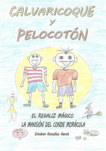 Cover image for Calvaricoque Y Pelocoton